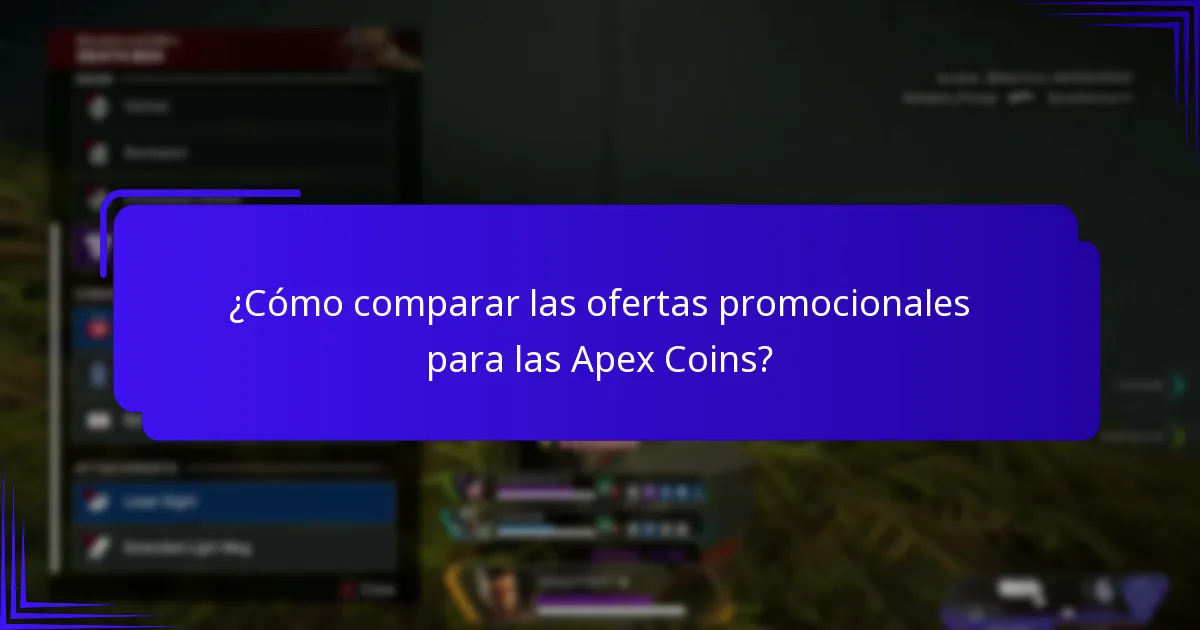 ¿Qué ofertas promocionales están actualmente disponibles para las Apex Coins?