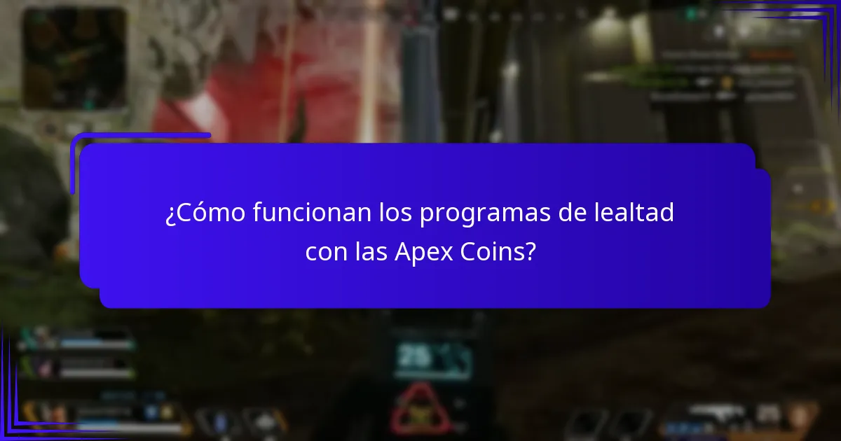 ¿Cómo funcionan los programas de lealtad con las Apex Coins?