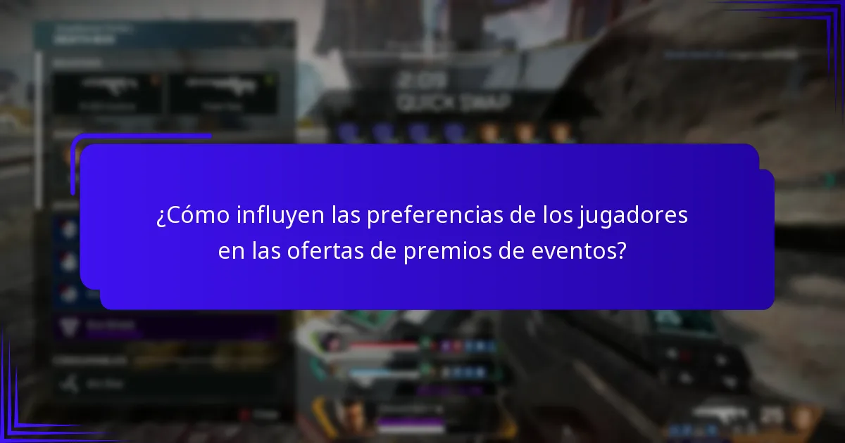 ¿Cómo influyen las preferencias de los jugadores en las ofertas de premios de eventos?