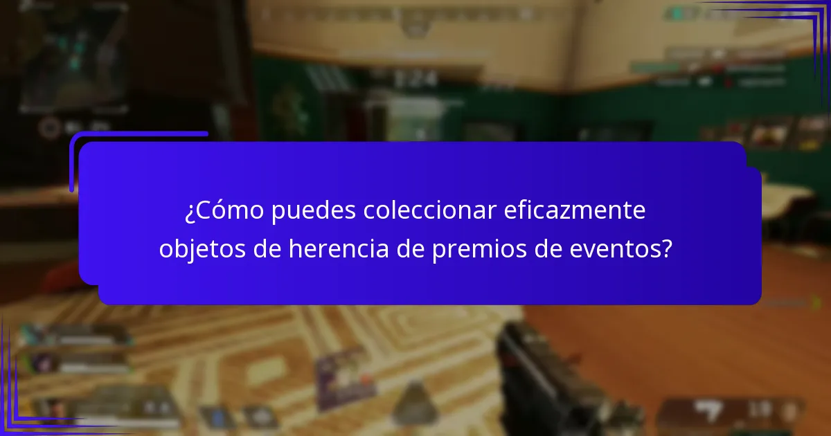 ¿Qué factores contribuyen a la rareza de los objetos de herencia de premios de eventos?