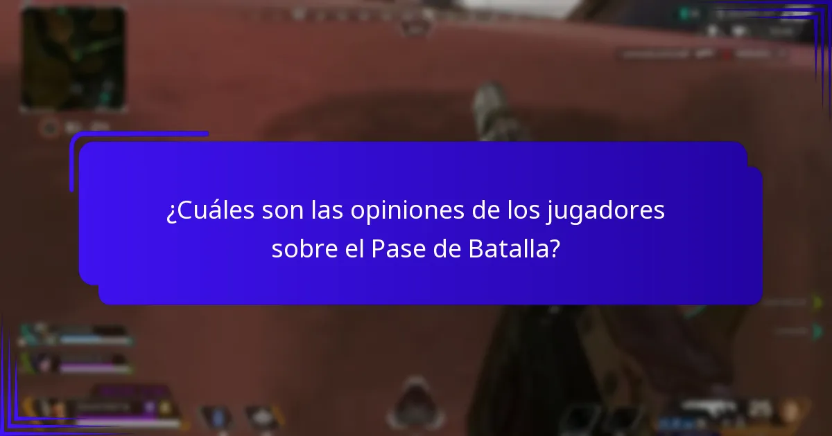 ¿Qué sugerencias de mejora tienen los jugadores para el Pase de Batalla?