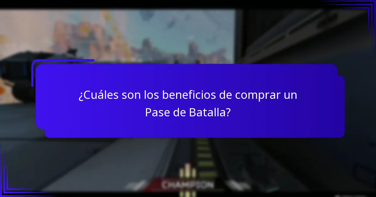 ¿Cuáles son los beneficios de comprar un Pase de Batalla?
