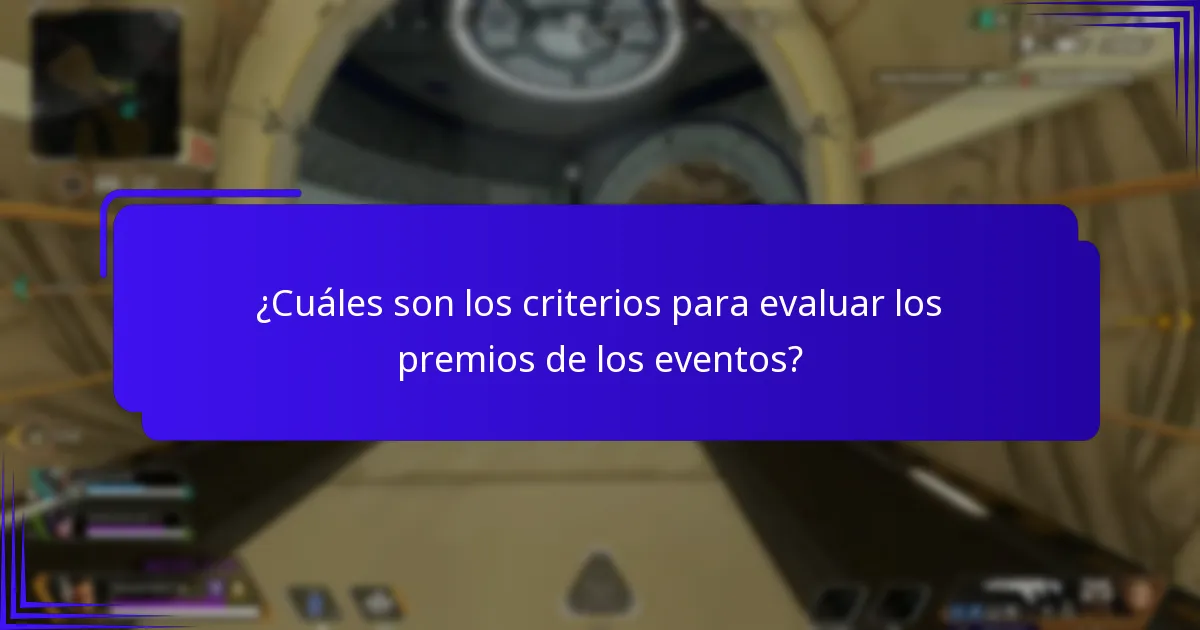¿Cuáles son los criterios para evaluar los premios de los eventos?