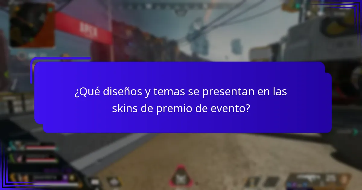 ¿Cómo obtener skins de premio de evento?